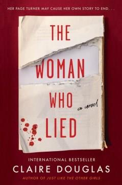 The Woman Who Lied : A Novel. Cover Image