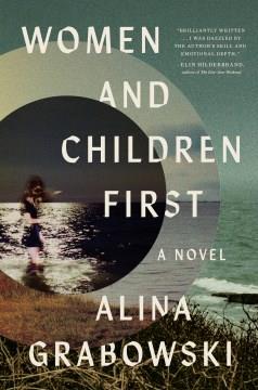 Women and children first : a novel  Cover Image