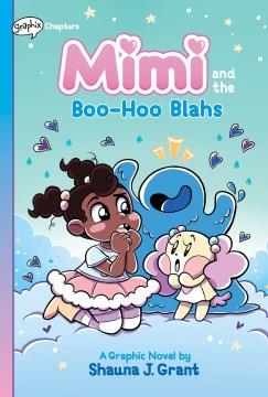 Mimi and the boo-hoo blahs Cover Image