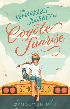 The remarkable journey of Coyote Sunrise  Cover Image