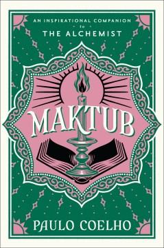 Maktub An Inspirational Companion to The Alchemist Cover Image
