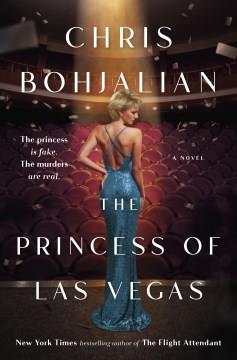 The Princess of Las Vegas A Novel Cover Image