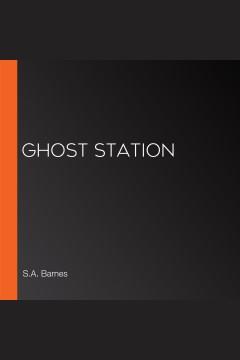 Ghost Station Cover Image