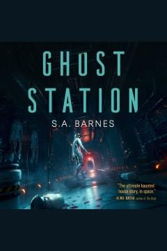 Ghost Station Cover Image