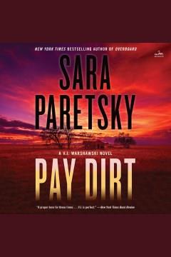 Pay Dirt A Thriller Cover Image