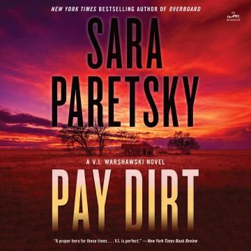 Pay Dirt A Thriller Cover Image