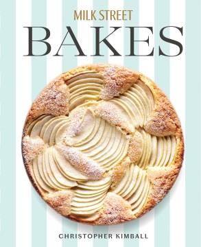 Milk street bakes  Cover Image