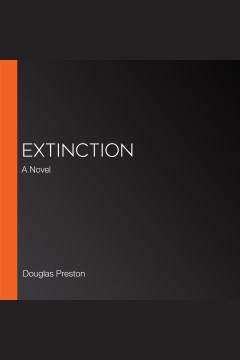 Extinction A Novel Cover Image