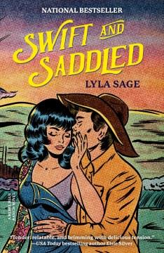 Swift and Saddled A Rebel Blue Ranch Novel Cover Image
