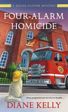 Four-alarm homicide  Cover Image