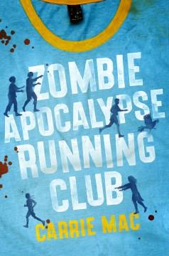 Zombie Apocalypse Running Club. Cover Image