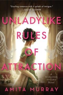 Unladylike rules of attraction  Cover Image