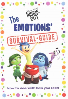 The emotions' survival guide  Cover Image
