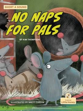 No naps for pals  Cover Image