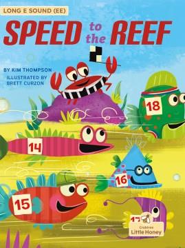 Speed to the reef  Cover Image