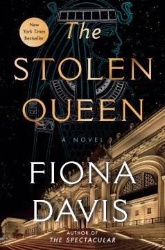 The Stolen Queen : A Novel. Cover Image