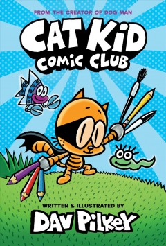 Cat Kid comic club  Cover Image