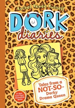 Dork Diaries 9 : Tales from a Not-So-Dorky Drama Queen. Cover Image