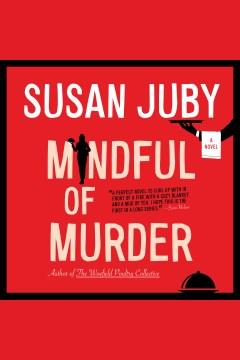 Mindful of Murder A Novel - A Comedic Whodunit with a Wiccan Twist Cover Image