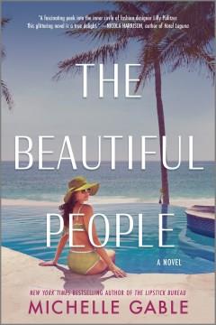 The Beautiful People A Novel Cover Image
