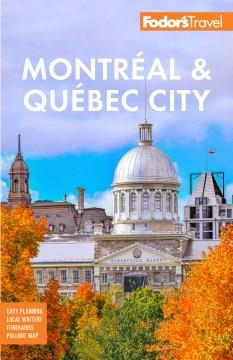 Fodor's Montreal and Quebec City. Cover Image
