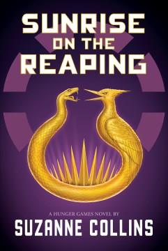 Sunrise on the Reaping (A Hunger Games Novel). Cover Image