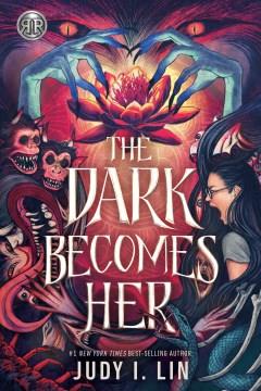 The dark becomes her  Cover Image