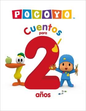 Pocoyo : cuentos para 2 años. Cover Image