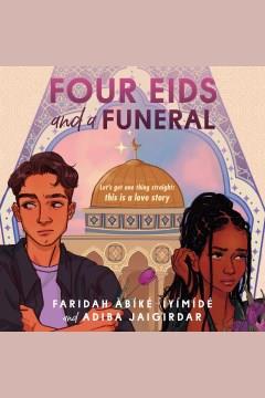 Four Eids and a Funeral Cover Image