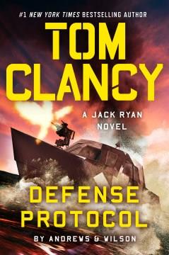 Tom Clancy Defense Protocol. Cover Image