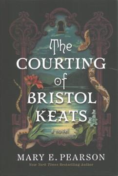 The Courting of Bristol Keats. Cover Image