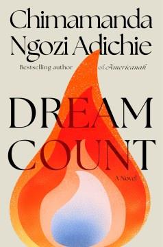 Dream count : a novel  Cover Image