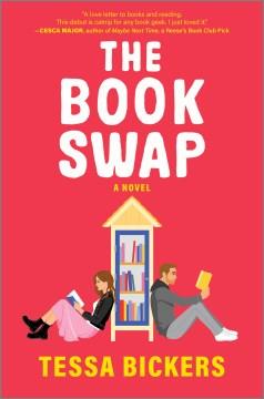 The Book Swap : A Novel. Cover Image