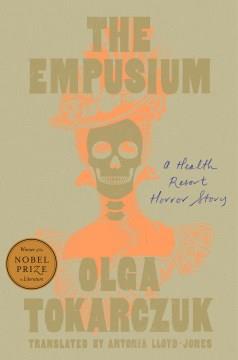 The empusium : a health resort horror story  Cover Image