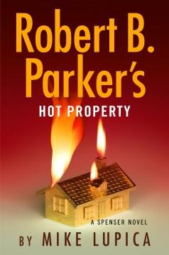 Robert B. Parker's Hot Property. Cover Image