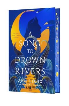 A Song to Drown Rivers : A Novel. Cover Image