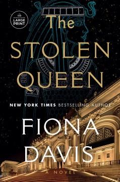 The Stolen Queen A Novel. Cover Image