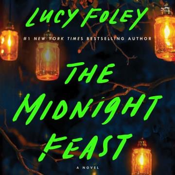 The Midnight Feast A Novel Cover Image