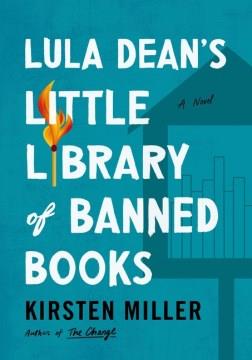 Lula Dean's Little Library of Banned Books A Novel Cover Image