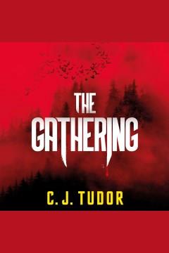Gathering, The A Novel Cover Image