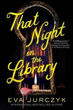 That Night in the Library A Novel Cover Image