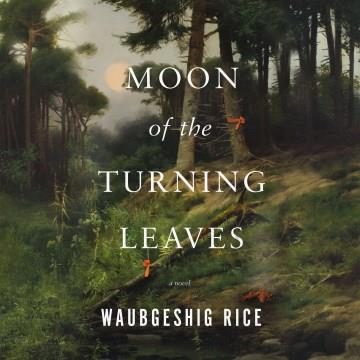 Moon of the Turning Leaves Cover Image