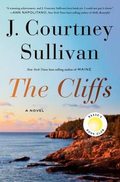 The Cliffs: Reese's Book Club A novel Cover Image