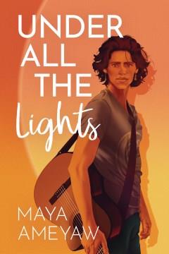 Under All the Lights. Cover Image