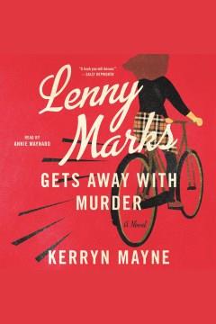 Lenny Marks Gets Away with Murder A Novel Cover Image