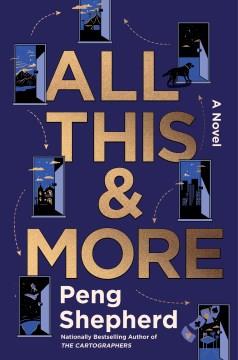 All This and More A Novel Cover Image