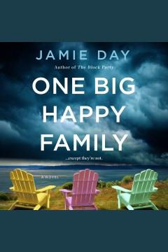 One Big Happy Family A Novel Cover Image