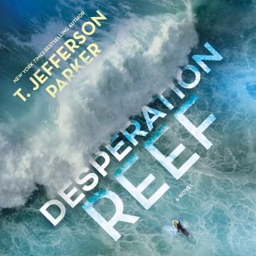 Desperation Reef A Novel Cover Image