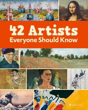 42 artists everyone should know  Cover Image