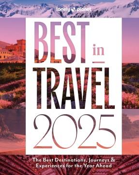 Lonely Planet's best in travel. Cover Image